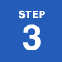 STEP 3